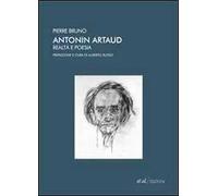 Antonin Artaud. Realtà e poesia