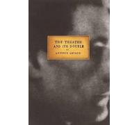 Antonin Artaud The Theater and Its Double (Tascabile)