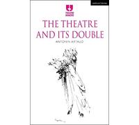 Antonin Artaud The Theatre and its Double (Tascabile) Theatre Makers