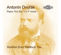 Antonin Dvorák Antonín Dvorák: Piano Trio No. 3 in F Minor (CD) Album