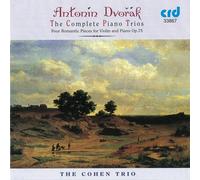 Antonin Dvorák Antonin Dvorák: The Complete Piano Trios: Four Romantic Piec (CD)