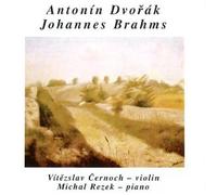 Antonin Dvorak/Johannes Brahms/Vitezslav Cemoch - Sonatas & Sonatina for Violin