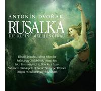 Antonin Dvorak - Rsalka - Die Kleine