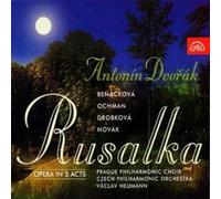 Antonin Dvorák Rusalka (Neumann, Czech Po, Novak, Benackova, Soukupova) (CD)
