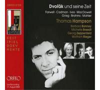 Antonin Dvorák Und Seine Zeit (Hampson, Bonney) (CD) Album