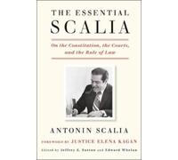 Antonin Scalia Essential Scalia (Copertina rigida)