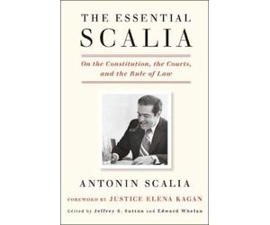 Antonin Scalia Essential Scalia (Copertina rigida)