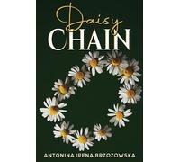 Antonina Irena Brzozowska Daisy Chain (Tascabile)