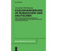 Antonina Werthman Kasusmarkierung im Russischen und Deutsche (Copertina rigida)