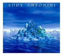 Antonini, Eddy - When Water Became Ice