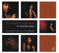 Antonini, Elisabetta - Un Minuto Dopo