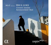 Antonini, Giovanni - Haydn 2032, Vol.17: Per Il Luigi