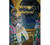 Antonino Arconte Bengasi e dintorni (Copertina rigida)