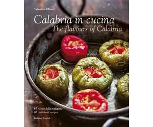 Antonino Bartuccio Valentina Oliveri Calabria in Cucina (Copertina rigida)