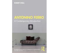 Antonino Ferro: A Contemporary Introduction