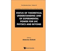 Antonino Zichic Status Of Theoretical Understanding And Of Ex (Copertina rigida)