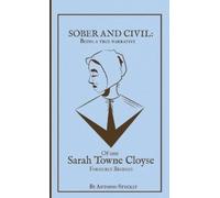 Antonio A Stuckey Sober and Civil (Copertina rigida) Women of Massachusetts Bay