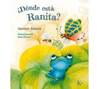 Antonio Adánez ¿Dónde Está Ranita? (Tascabile)