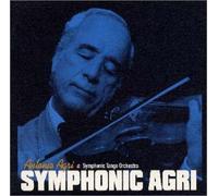Antonio Agri & Symphonic Tango - Symphonic Agri