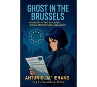 Antonio Ai Ieranò Ghost in the Brussels (Tascabile)