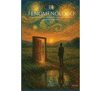 Antonio Alessio (Alycso) Lecca El Fenomenólogo (Tascabile)