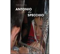 Antonio allo specchio