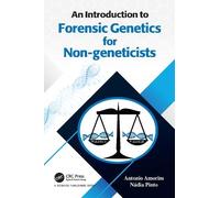 Antonio Amorim Nád An Introduction to Forensic Genetics for Non-gen (Tascabile)