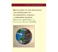 Antonio Aruta I Regulations on the prevention and remediation of env (Tascabile)