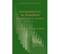Antônio Augusto Cançado Trindade International Law for Humankind (Tascabile)