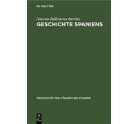 Antonio Ballesteros Beretta Geschichte Spaniens (Copertina rigida)