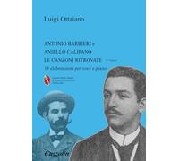Antonio Barbieri, Aniello Califano: le canzoni ritrovate. 18 elaborazioni per piano e voce