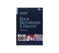 Antonio Barone Ulf Nannmark Bone, Biomaterials & Beyond (Copertina rigida)