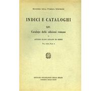 Antonio Blado Asolan - Le Edizioni Romane di Blado Asolano, vol.Unico,fascicolo