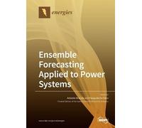 Antonio Bracale Pasquale De Ensemble Forecasting Applied to Power S (Tascabile)
