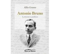 Antonio Bruno, letterato e politico