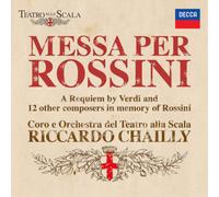 Chailly/Scala - MESSA PER ROSSINI