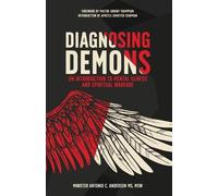 Antonio C Anderson Diagnosing Demons (Tascabile)