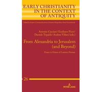 Antonio Cacciari From Alexandria to Jerusalem (and Beyond) (Copertina rigida)
