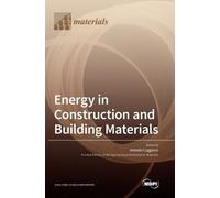 Antonio Caggian Energy in Construction and Building Material (Copertina rigida)