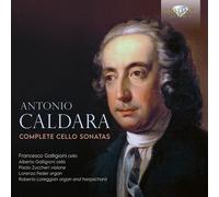 Antonio Caldara Antonio Caldara: Complete Cello Sonatas (CD) Box Set