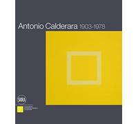 Antonio Calderara 1903-1978. Ediz. italiana e inglese