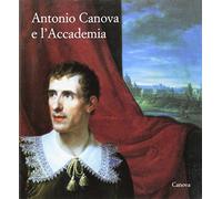 Antonio Canova e l'accademia