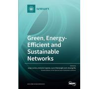 Antonio Capone Josip Lorincz Luc Green, Energy-Efficient and Sustai (Tascabile)