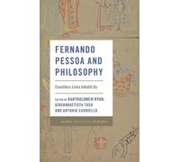 Antonio Cardiello Fernando Pessoa and Philosophy (Copertina rigida)