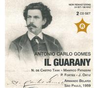 Antonio Carlos Gomes Antonio Carlo Gomes: Il Guarany (CD) Album