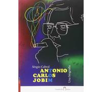Antonio Carlos Jobim, una bibliografia [Nov 01, 2014] Cabral, Sérgio