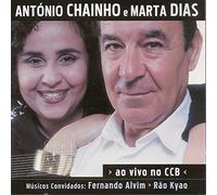 Antonio Chainho, Marta Dias - António Chaínho e Marta Dias Ao Vivo No CCB