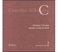 Antonio Ciccone. Omaggio a padre Pio, santo