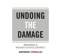 Antonio Corrales Undoing the Damage (Tascabile)