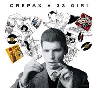 Antonio, Crepax. - Crepax a 33 giri.